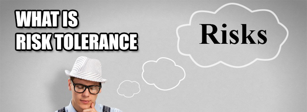 risk tolerance