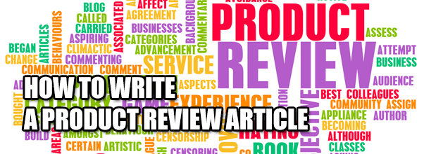 writing product review articles